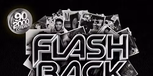 FlashBack! The Ultimate Old School Experience!