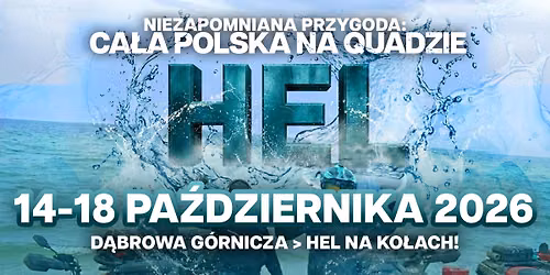 CA\u0141A POLSKA NA QUADZIE - WYPRAWA NA HEL! \ud83c\udfc1\ud83c\udf0a 14-18 pa\u017adziernika 2026