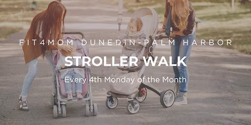 Stroller walk 