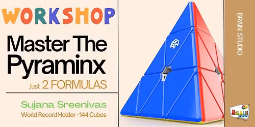 Cubing Workshop: Master the Pyraminx