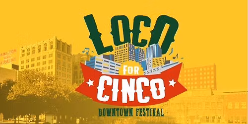 Loco for Cinco 2026
