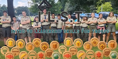 Intro to Leadership Skills for Troops (ILST)