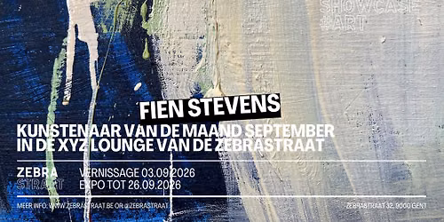 VERNISSAGE \u2022 SHOWCASE#ART \u2022 FIEN STEVENS