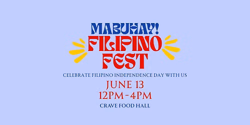 Filipino Fest at CRAVE