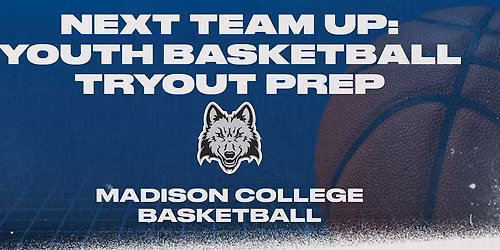 Next Team Up: Youth Basketball Tryout Prep