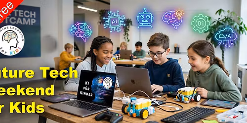 Future Tech Weekend for Kids (kostenfrei)
