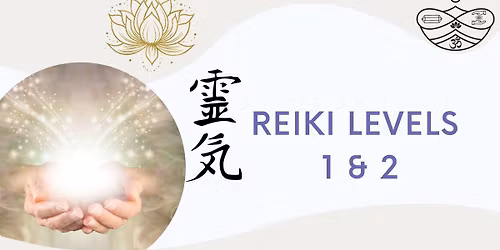 Reiki Training Level 1 & 2