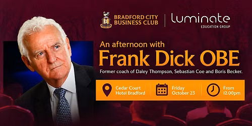 Bradford City Business Club Autumn Event with Frank Dick OBE