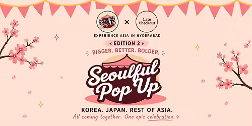 Seoulful Pop Up x Late Checkout
