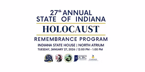 27th Annual State of Indiana Holocaust Remembrance Program