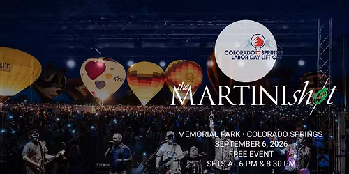 The Martini Shot at Colorado Springs Labor Day Lift Off