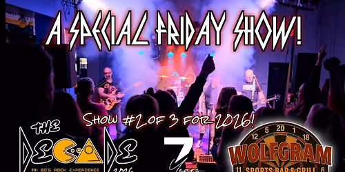 The Decade Returns to ROCK Wolfgram Sports Bar & Grill!