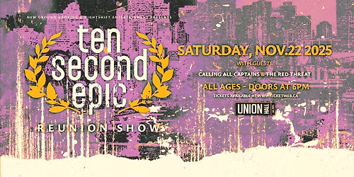 TEN SECOND EPIC \u2022 EDMONTON (2ND SHOW ADDED!)