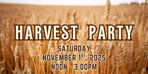HARVEST PARTY!