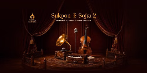 Suqoon-E-Sofra 2 | A Sufi Night Returns to Adana Sofrasi