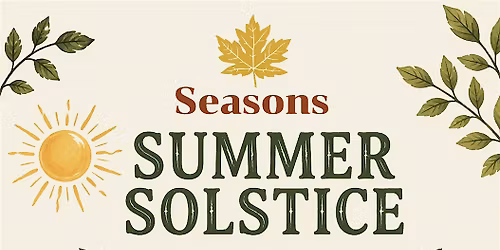 Seasons summer solstice home ed Forest school