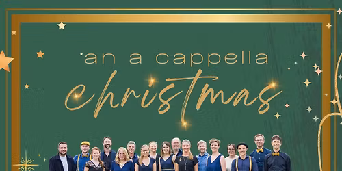 \u2728an a cappella CHRISTMAS \u2728