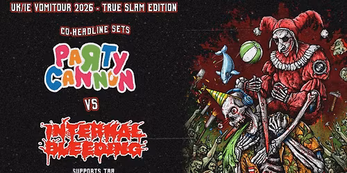 Party Cannon & Internal Bleeding + Guttural Slug