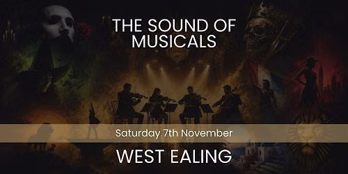 The Sound of Musicals - West Ealing