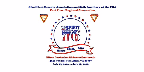 82nd Fleet Reserve Association and  80th Auxiliary of the FRA East Coast Regional Convention