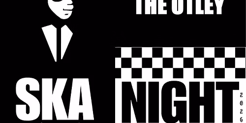 The Otley Ska Night 2026