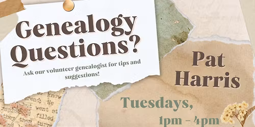 Genealogy Help with Pat Harris
