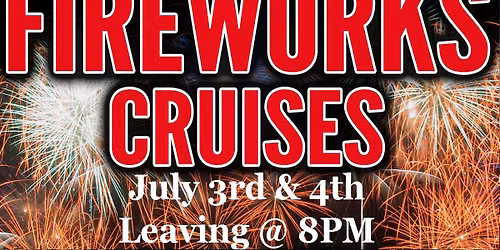 Fireworks Cruises aboard the Capt. Anderson III