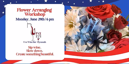 Flower Arranging Workshop at Uva Wine Bar - Plymouth