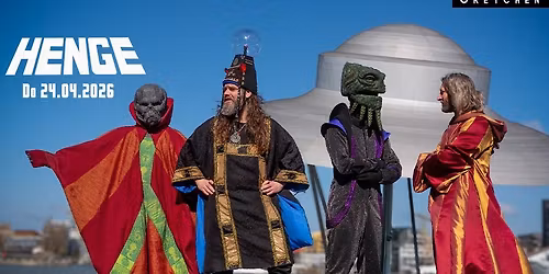 HENGE - Gretchen, Berlin