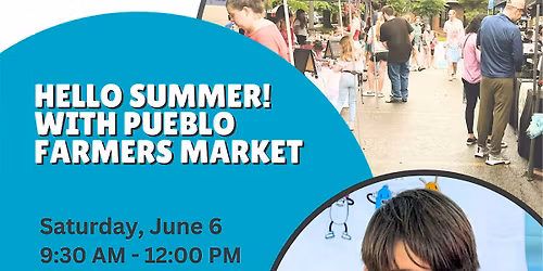 Kids Markets at Pueblo Farmers Market