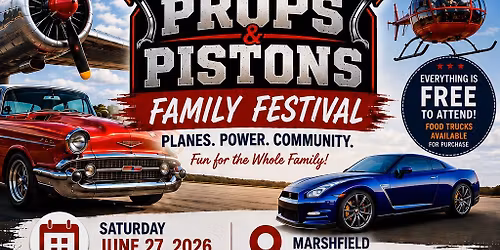 Marshfields Props & Pistons Fly & Drive in, family fun festival