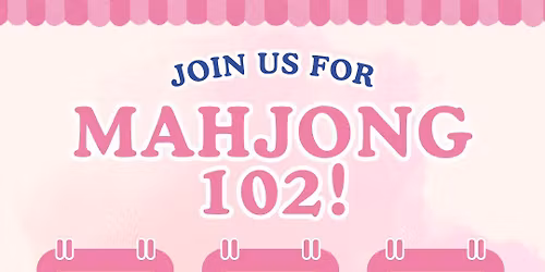 Mahjong 102 by Show Me Mahj at Boutique Crush! \ud83d\udc95
