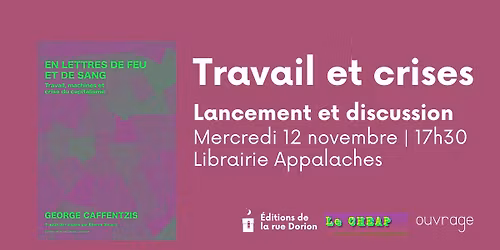 Travail et crises: lancement et discussion du livre En lettres de feu et de sang