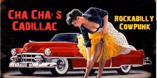 Cha Cha's Cadillac