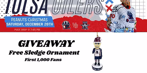 Tulsa Oilers Vs Allen Americans - Game 14 - Sledge Ornament Giveaway