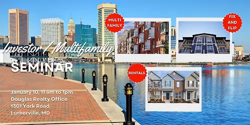 Investor and Multi Family Seminar
