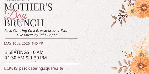 Mother's Day Brunch at Grosso Kresser 