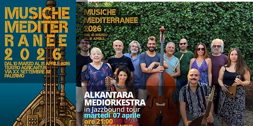 Musiche Mediterranee 2026 - ALKANTARA MEDIORKESTRA