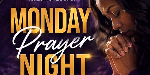 Monday Prayer Night
