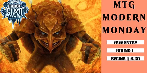 MtG: Modern Monday
