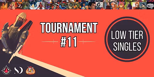 Unmatched Gent Tournament #11: Low Tier Singles