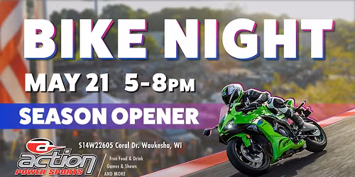 Bike Night - 2026 SEASON OPENER | Action Power Sports