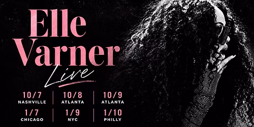 Elle Varner at City Winery - Atlanta