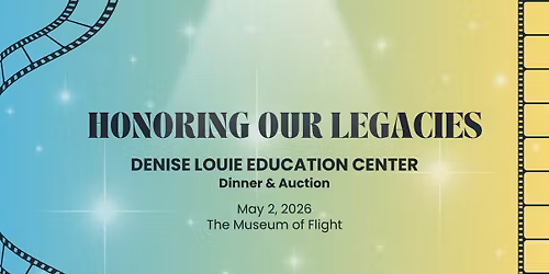 Honoring Our Legacies - 2026 Dinner and Auction