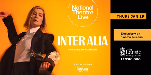 National Theatre Live: Inter Alia