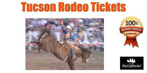 Tucson Rodeo Tickets AZ