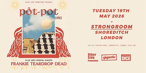 OSP Presents: po\u0302t-pot (IRE) + Frankie Teardrop Dead