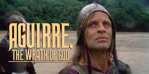 AGUIRRE, THE WRATH OF GOD