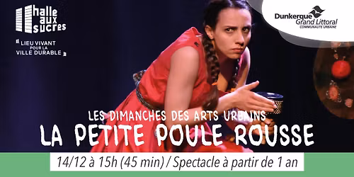 \ud83d\udc14 Les Dimanches des arts urbains : La petite poule rousse