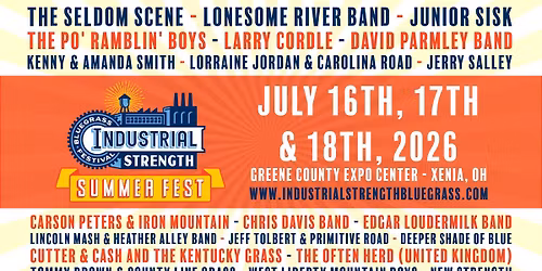 Industrial Strength Bluegrass SUMMER FEST 2026